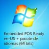 Windows 7 Embedded en-US 64 bits + idiomas ISO original