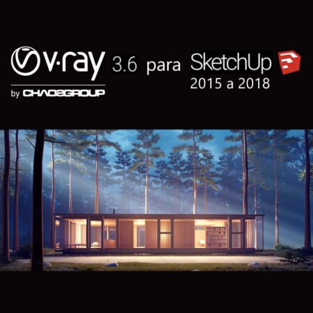 V-Ray 3.6 multi-idiomas para SketchUp 2015 a 2018 (instalador com instruções)