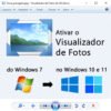 Visualizador de Fotos do Windows 7 no Windows 10 e 11