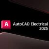 AutoCAD Electrical 2025 multi-idiomas 64 bits (instalador original + instruções)