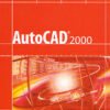 AutoCAD 2000 en-US (instalador original + instruções)